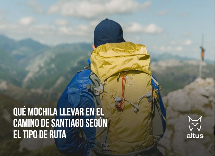 Qué mochila llevar en el Camino de Santiago según el tipo de ruta